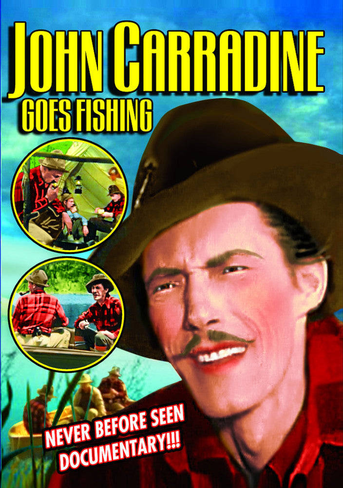John Carradine Goes Fishing - 