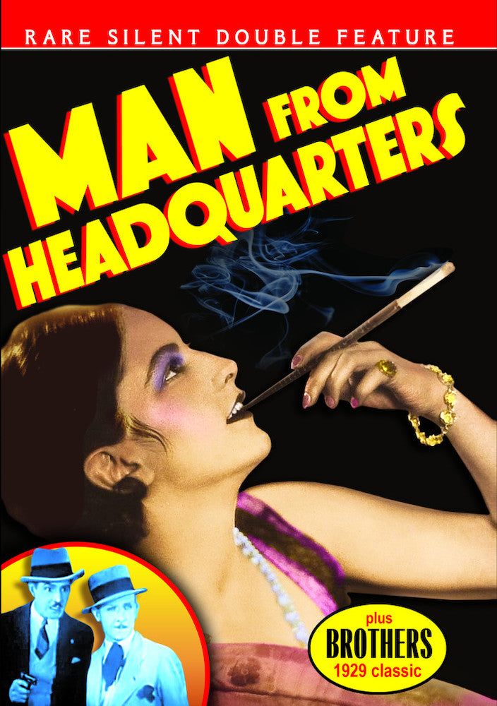 Rare Silent Classics: Man from Headquarters (1928) / Brothers (1929) - 