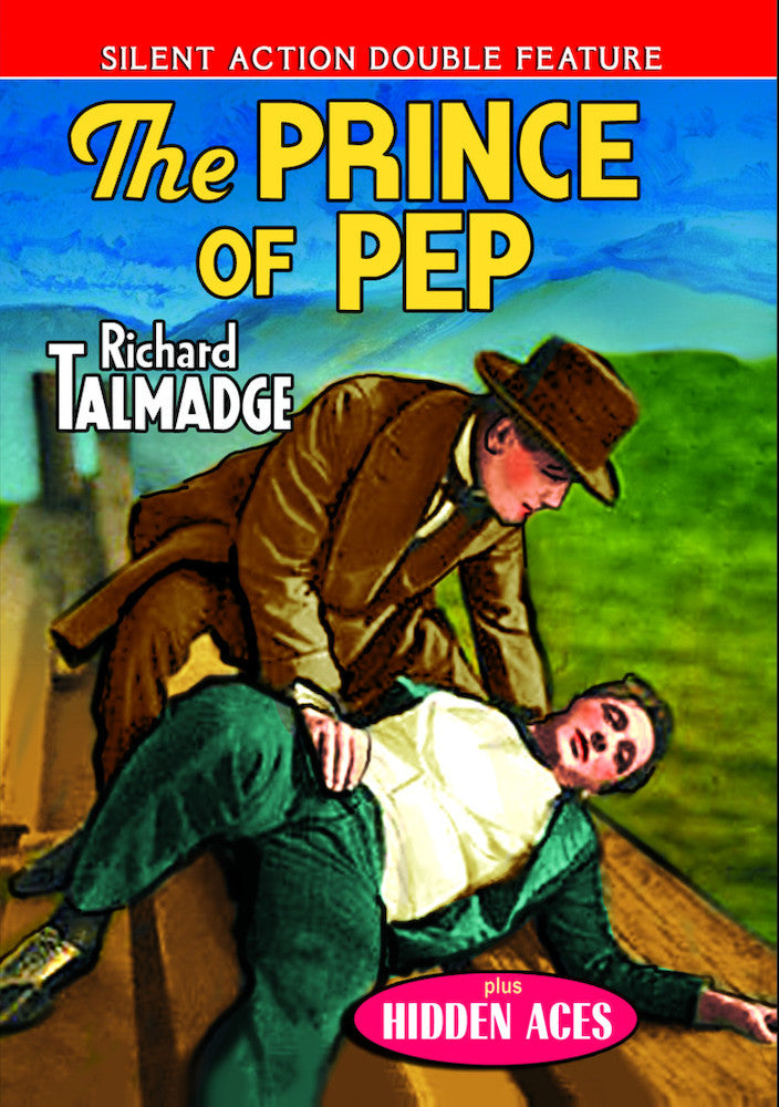 The Prince of Pep (1925)/Hidden Aces (1927) (Silent Action Double Feature) - 