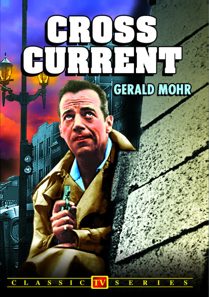 Cross Current (Lost TV Classics) - 