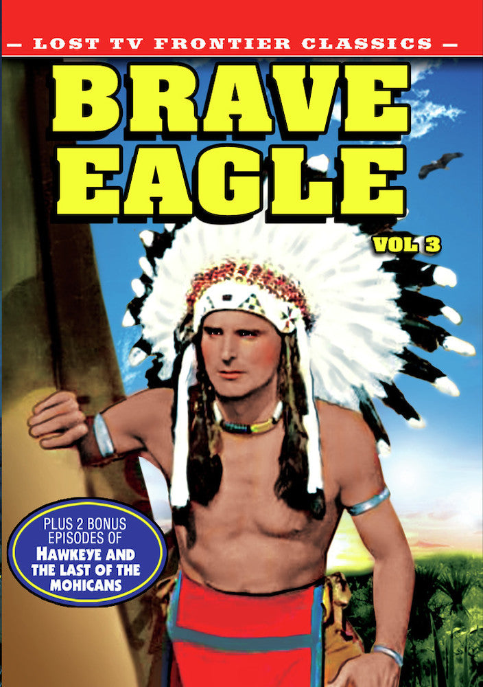 Lost TV Western Classics: Brave Eagle - Volume 3 - 