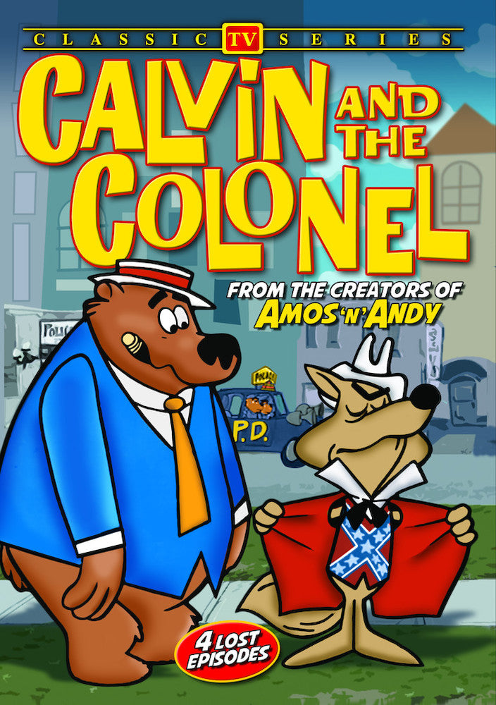 Calvin and the Colonel (Lost Cartoon Classics) - 