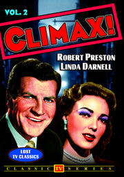Climax! Volume 2 - Trail of Terror/Trial By Fire - 