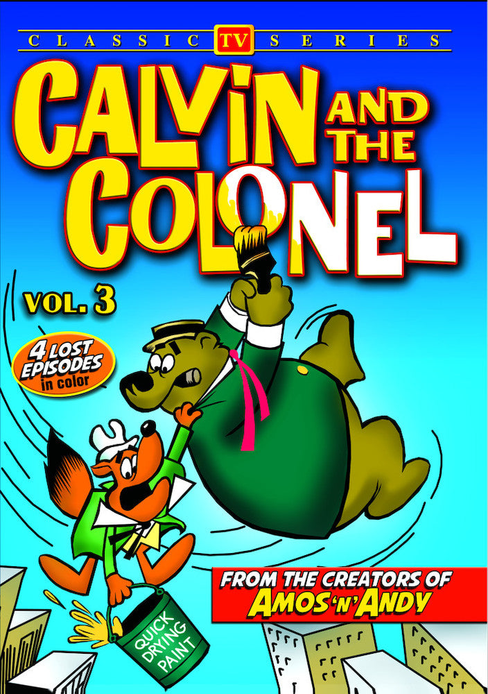 Calvin and the Colonel, Volume 3 (Lost Cartoon Classics) - 