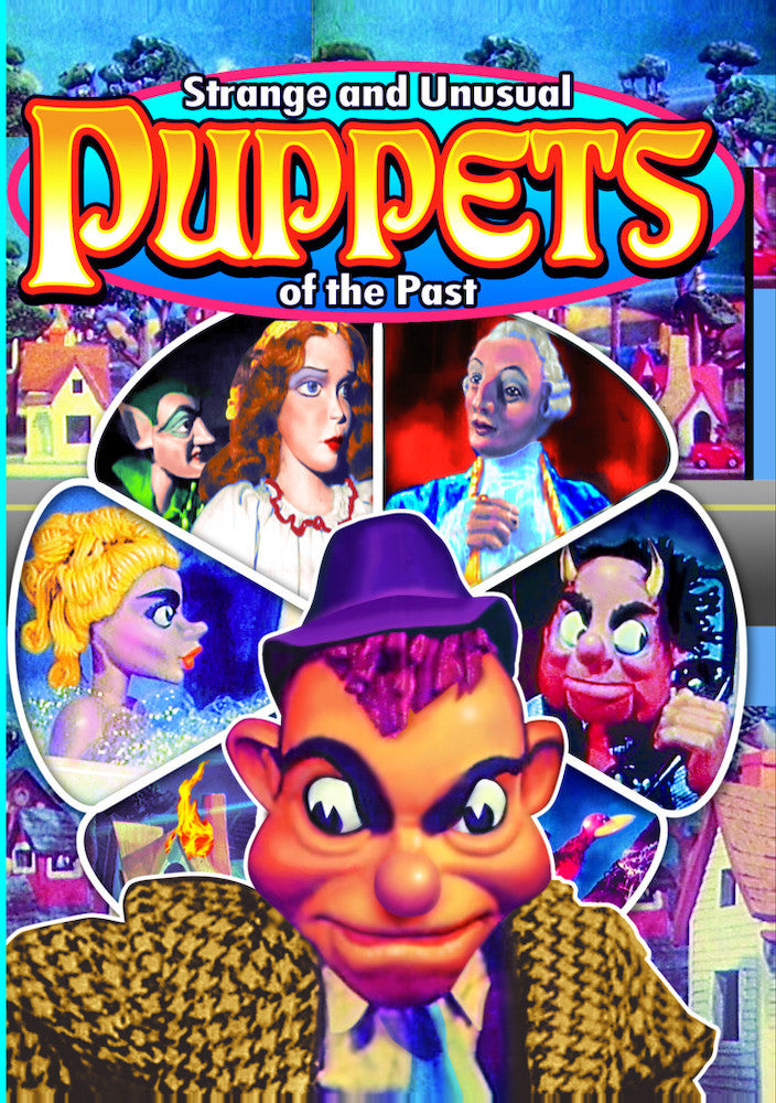 Strange and Unusual Puppets of the Past - 