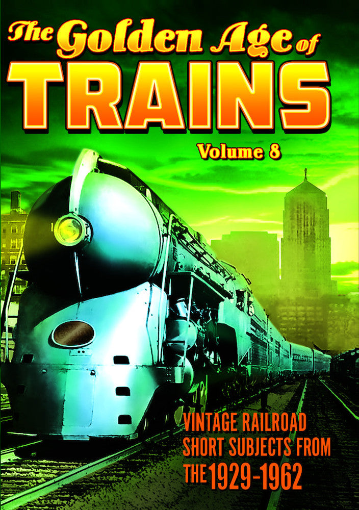 Trains - The Golden Age of Trains, Volume 8 - 