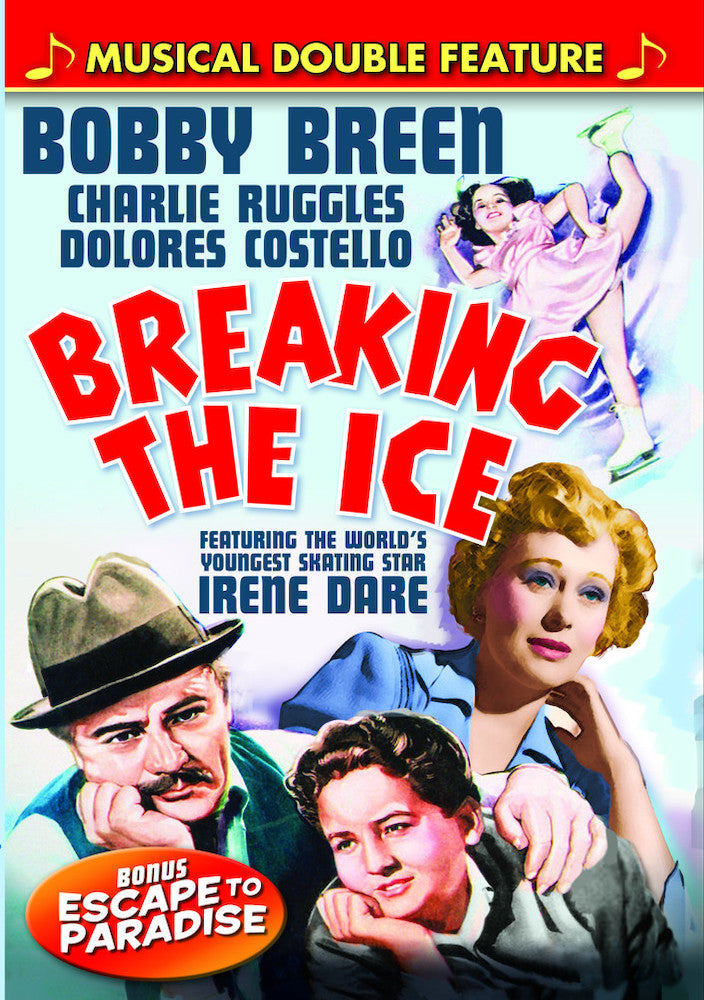 Bobby Breen Musical Double Feature: Breaking the Ice / Escape to Paradise - 