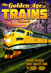 Trains - The Golden Age of Trains, Volume 9 - 