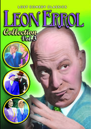 Leon Errol Collection, Volume 3 - 