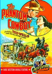 The Phantom Cowboy (1935) / Circle Canyon (1933) - 