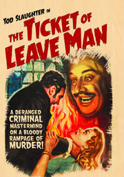 The Ticket of Leave Man - 