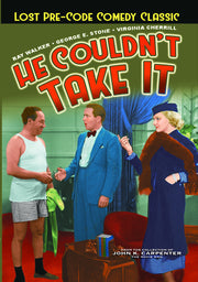 He Couldn't Take It - 