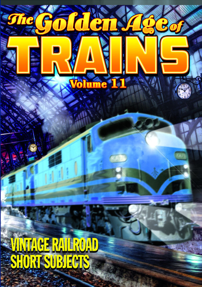 Trains - The Golden Age of Trains, Volume 11 - 