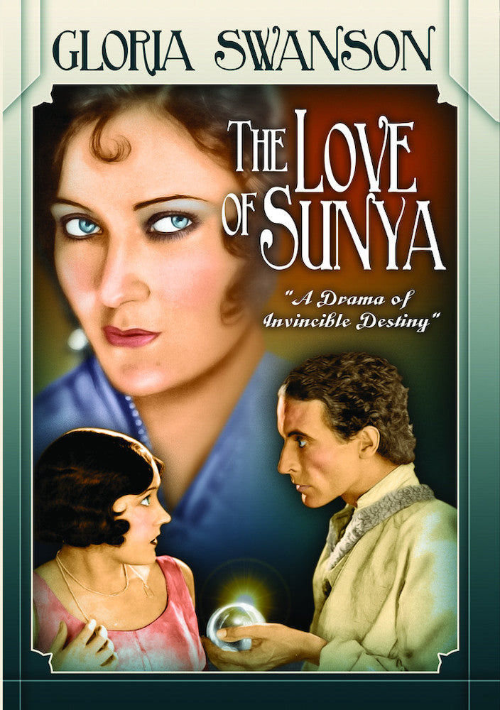 The Love of Sunya (Silent) - 