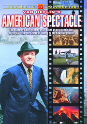 Van Heflin's American Spectacle - 