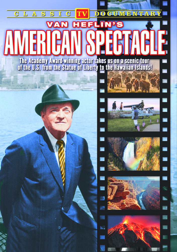 Van Heflin's American Spectacle - 