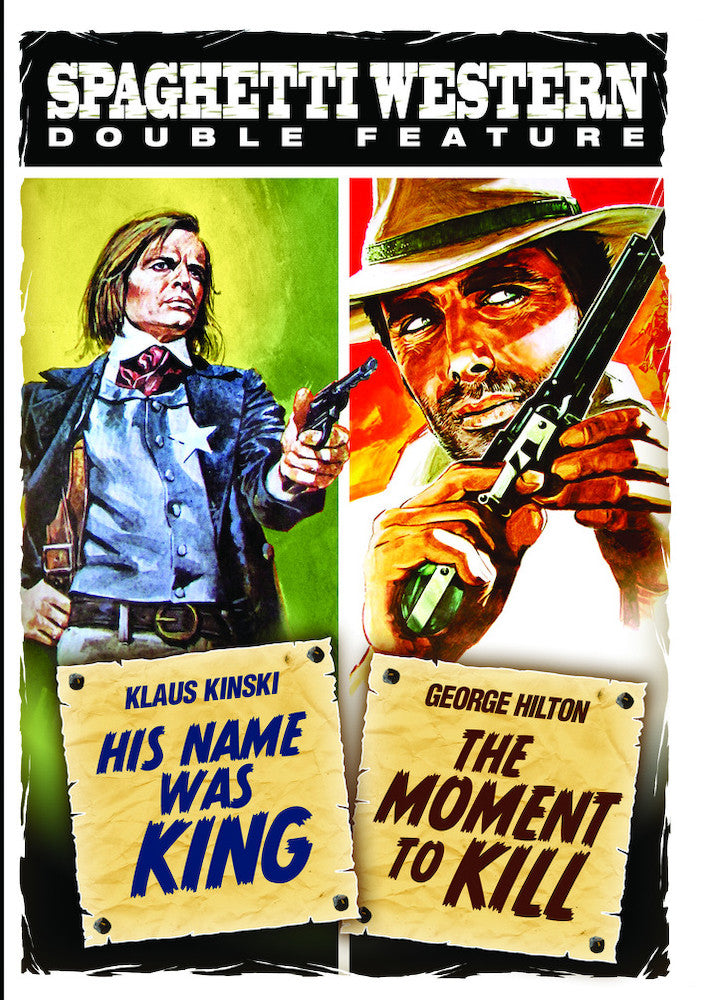Spaghetti Western Double Feature: His Name Was King (1971) / The Moment to Kill (1968) - 