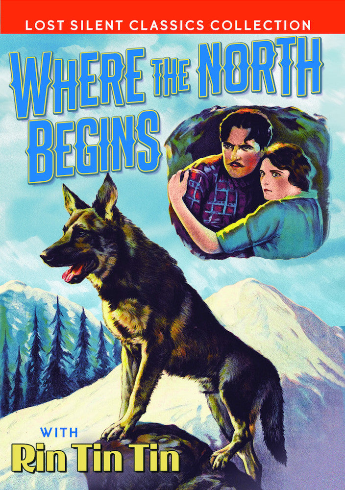 Where The North Begins (Silent) - 