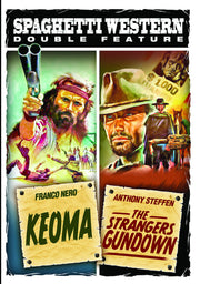 Spaghetti Western Double Feature: Keoma / The Strangers Gundown - 