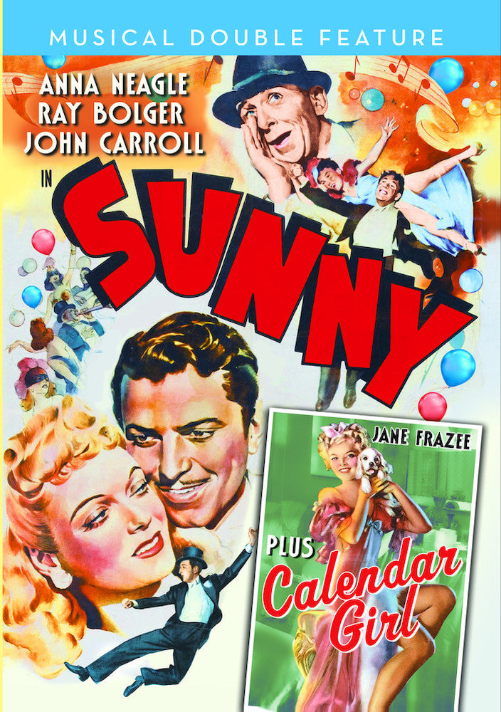 Musical Double Feature: Sunny (1941)/ Calendar Girl (1947) - 