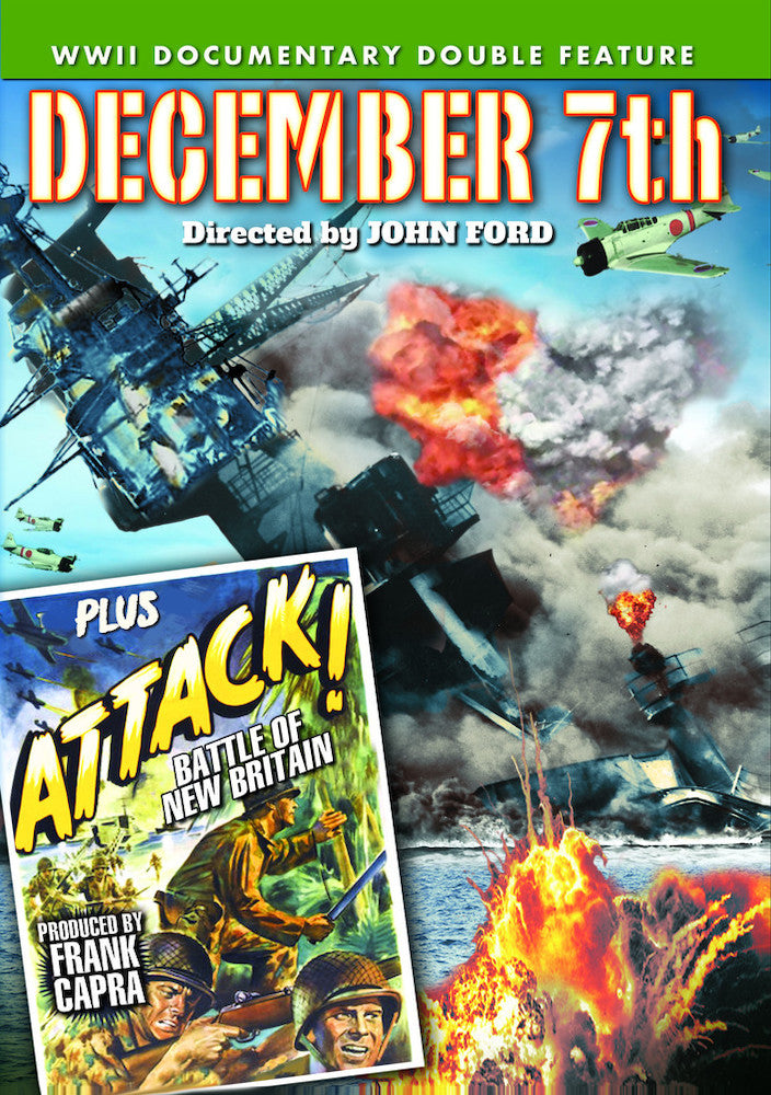 World War II Documentary Double Feature: December 7th (1943) / Attack! The Battle of New Britain (1944) - 