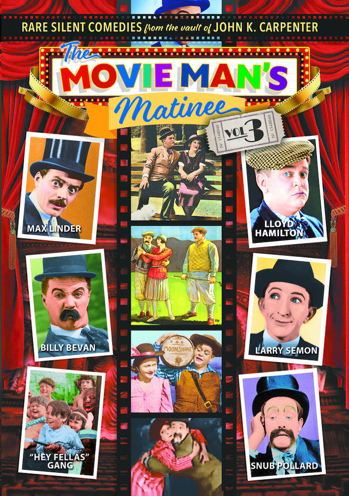 The Movie Man's Matinee, Vol. 3: Rare Silent Comedies from the Vault of John K. Carpenter - 