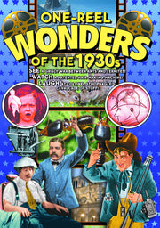 One-Reel Wonders of the 1930s - 