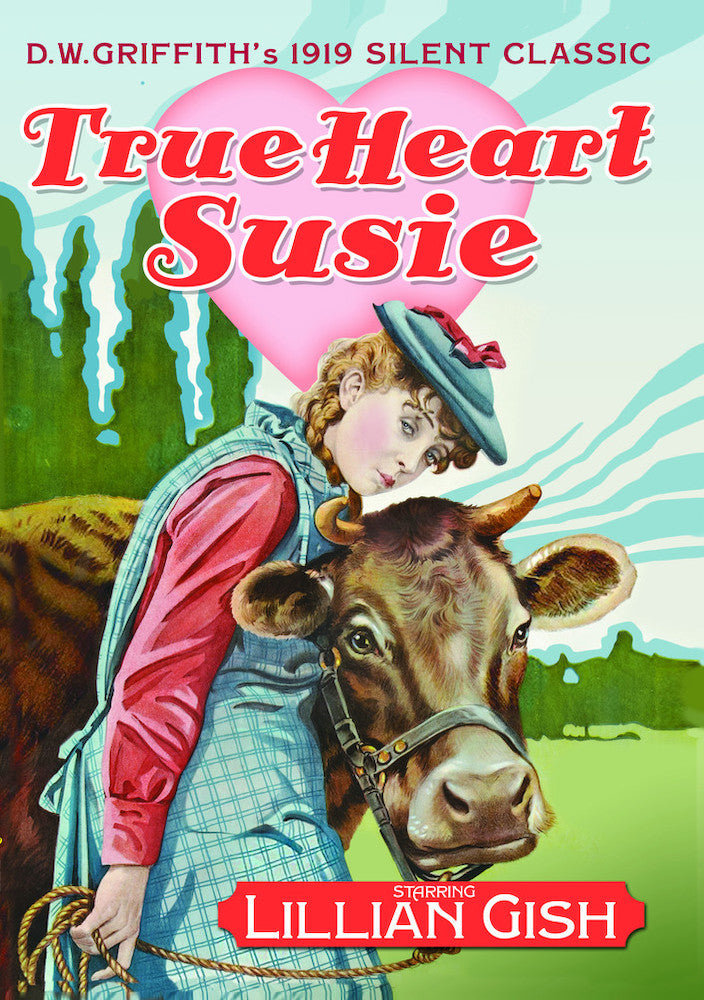 True Heart Susie (Silent) - 