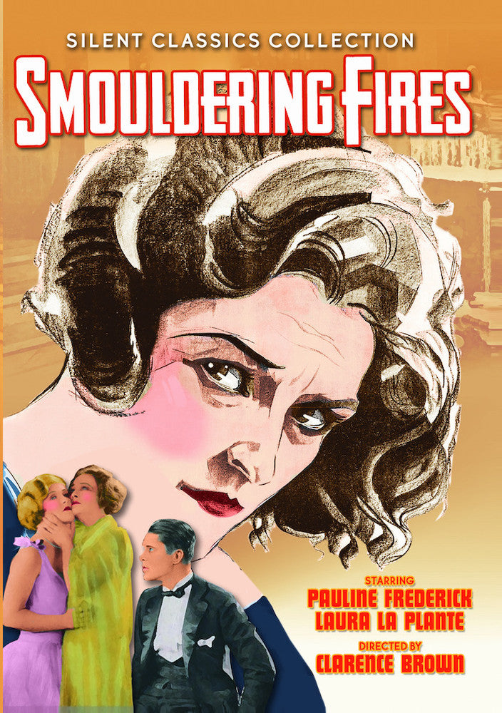 Smouldering Fires (Silent) - 