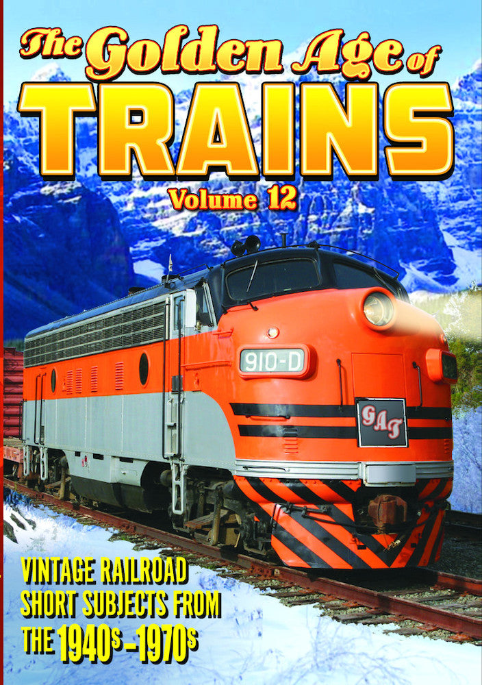 Trains - The Golden Age of Trains, Volume 12 - 
