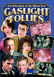 Gaslight Follies - 