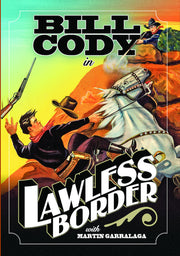 Lawless Border - 
