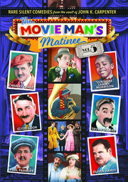 The Movie Man's Matinee, Volume 5: Rare Silent Comedies from the Vault of John K. Carpenter - 