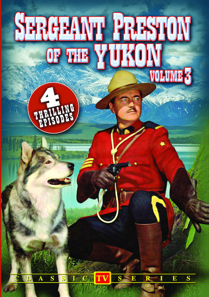 Sergeant Preston of the Yukon, Volume 3 - 