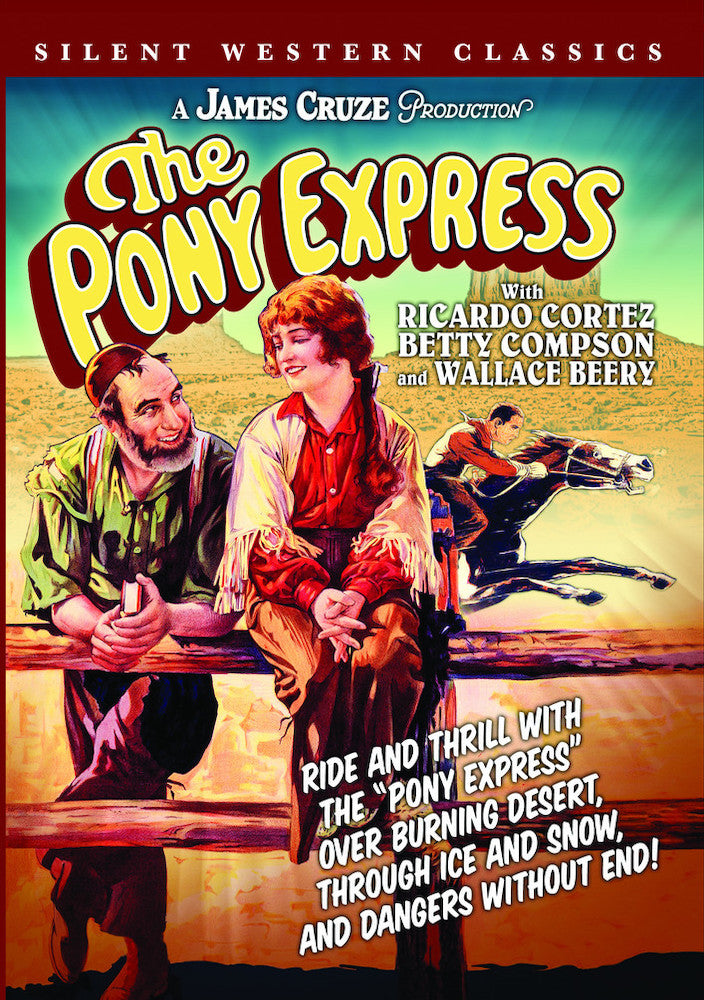 The Pony Express (Silent) - 