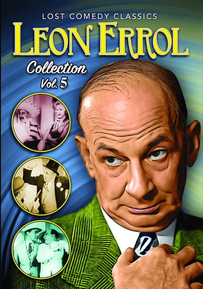 Leon Errol Collection, Volume 5 - 