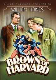 Brown of Harvard (Silent) - 