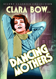 Dancing Mothers (Silent) - 