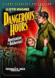 Dangerous Hours (Silent) - 