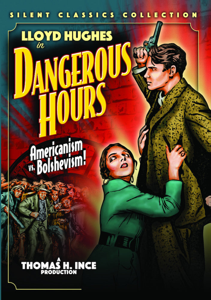 Dangerous Hours (Silent) - 