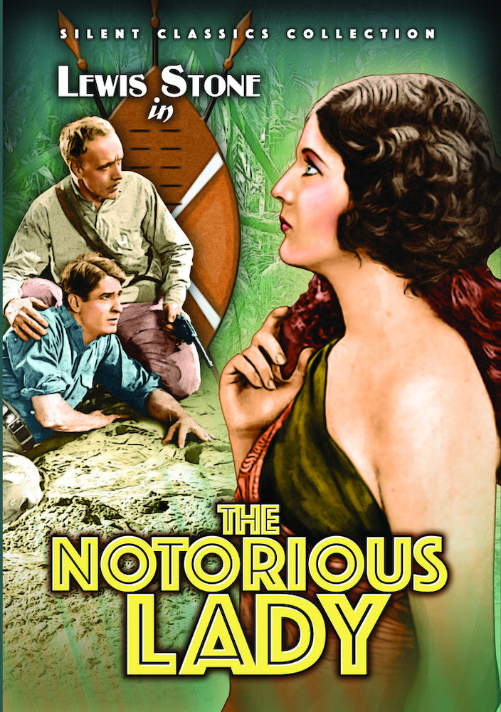 The Notorious Lady (Silent) - 
