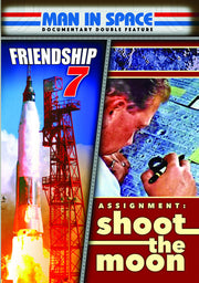 Man in Space Documentary Double Feature: Friendship 7 (1962)/Assignment: Shoot the Moon (1967) - 