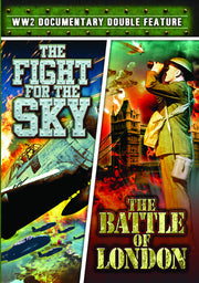 world war ii documentary double feature: the fight for the sky (1945)/the battle of london (1941) - DVD