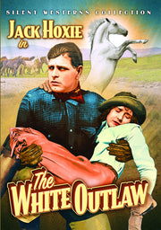 The White Outlaw (Silent) - 