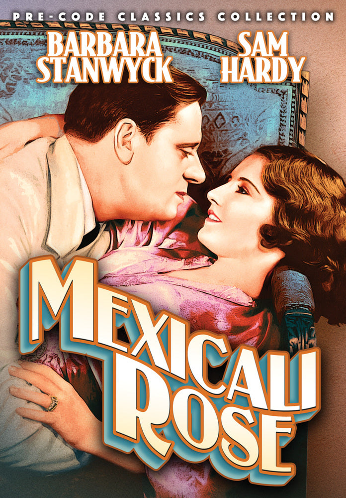 Mexicali Rose - 