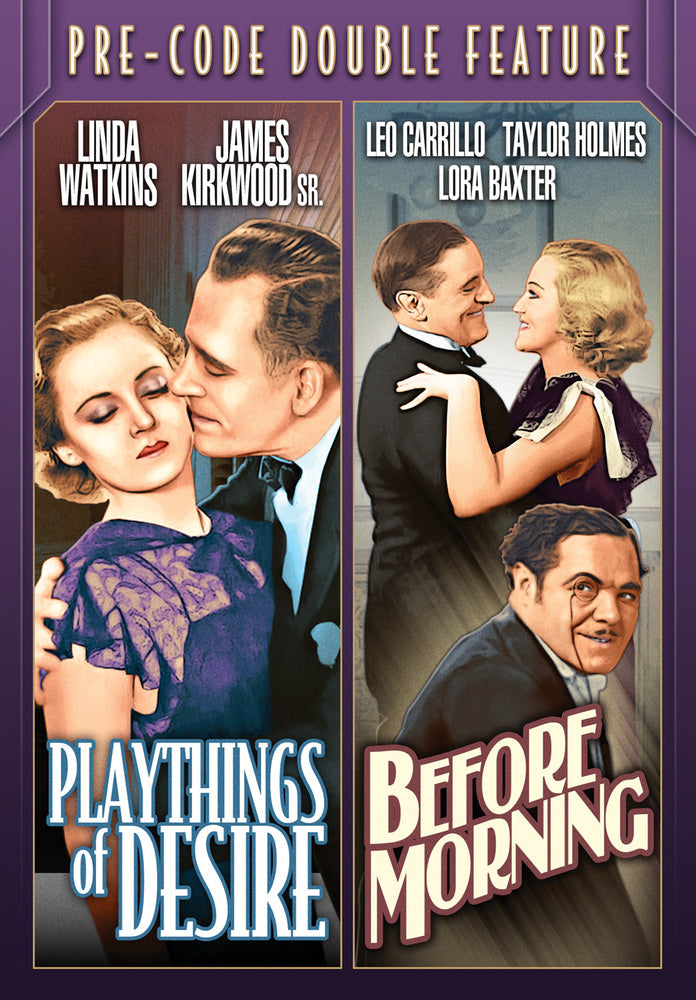 Pre-Code Double Feature: Playthings of Desire (1933)/Before Morning (1933) - 