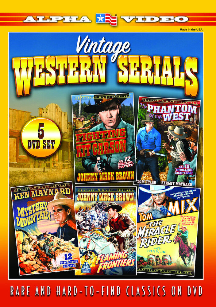 Vintage Western Serials (The Miracle Rider / The Mystery Mountain / Phantom of The West / Fighting With Kit Carson / Flaming Frontiers) - 