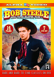 Bob Steele Double Feature Collection, Volume 2 (7-) - 