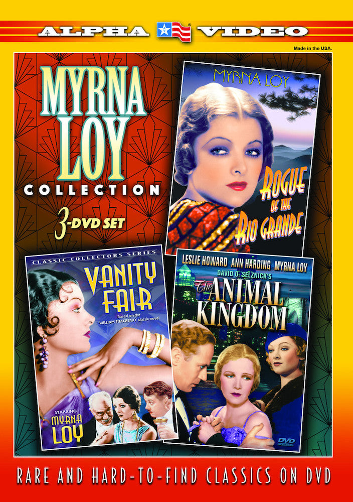 Myrna Loy Collection (Rogue of the Rio Grande / Vanity Fair / The Animal Kingdom) (3-) - 