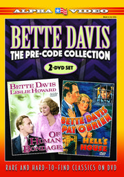 Bette Davis: The Pre-Code Collection (Hell's House / Of Human Bondage) - 